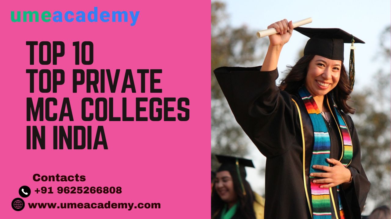 Top Private Mca Colleges In India